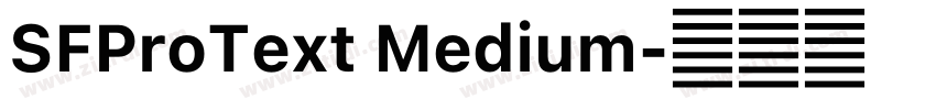 SFProText Medium字体转换